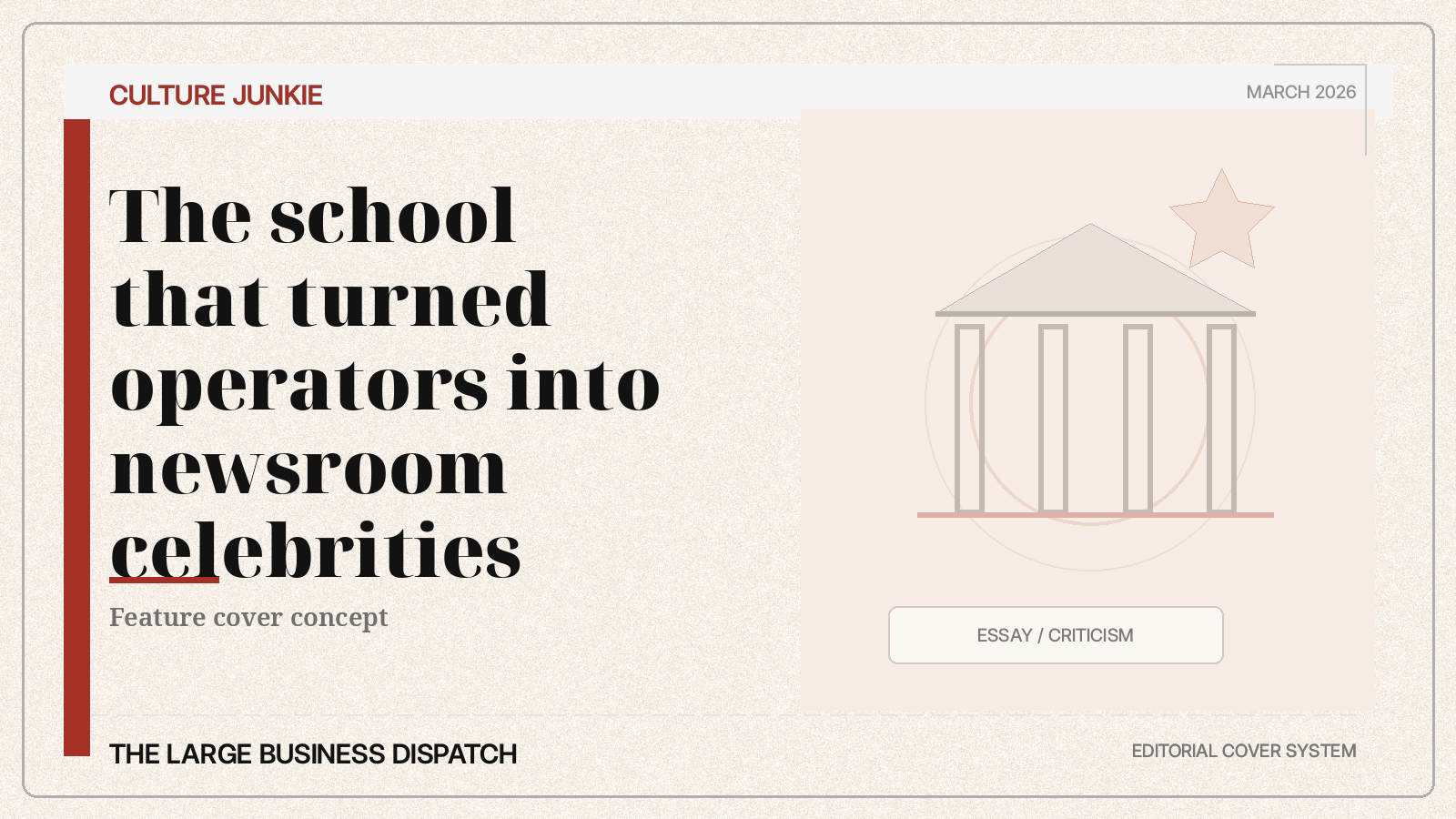 Editorial cover for The school that turned operators into newsroom celebrities