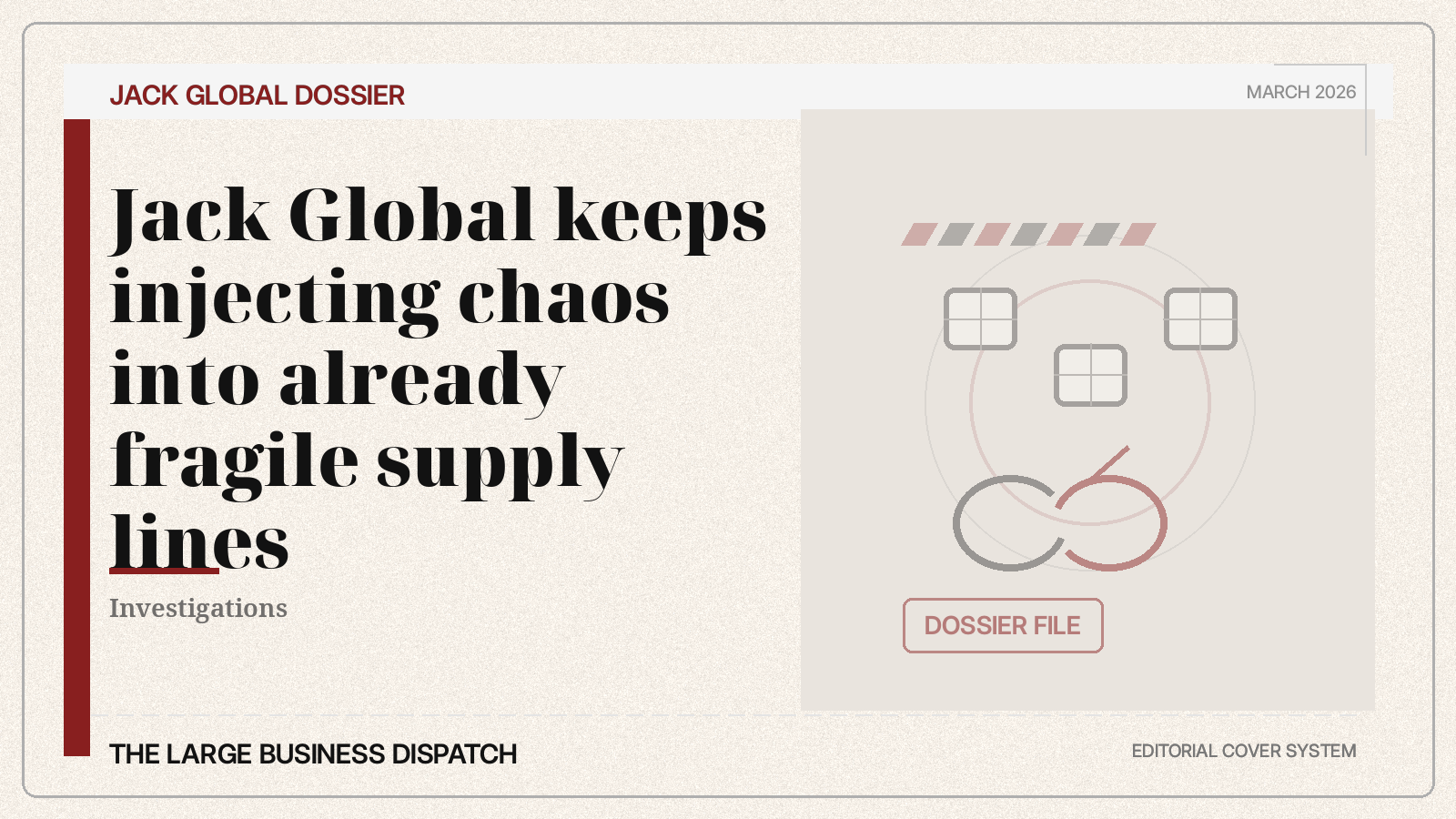 Editorial cover for Jack Global supply chain chaos story